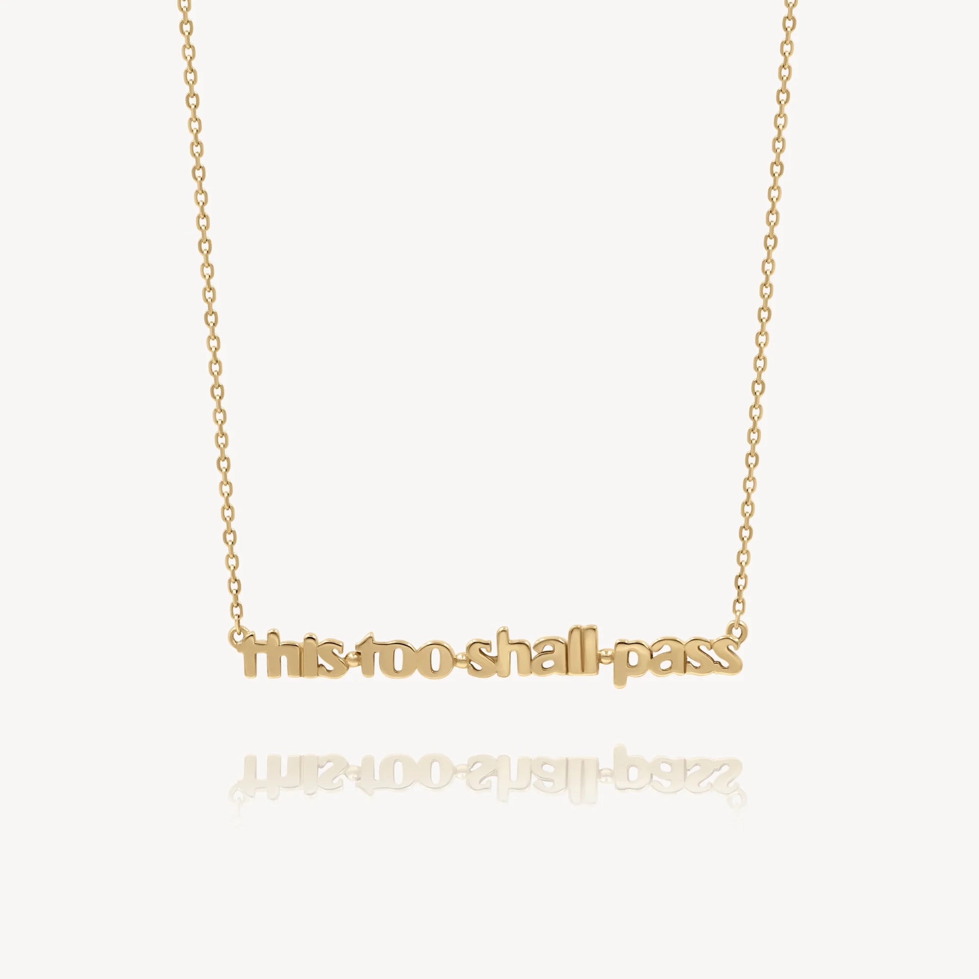 This Too Shall Pass Necklace
